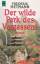 Frederik Hetmann: Der wilde Park des Ver