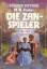 Foster, M. A.: Die Zan-Spieler