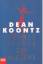 Dean Koontz: Dunkle Flüsse des Herzens