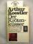 Arthur Koestler: Der Krötenküsser : Der 