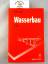 Vischer, Daniel und Andreas Huber: Wasse