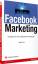 Levy Justin, R.: Facebook Marketing: Ges