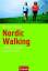 Bettina Wenzel: Nordic Walking: Schritt 