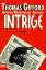 Thomas Gifford: Intrige: Thriller (Allge