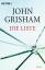 Grisham, John, Bernhard Liesen Bea Reite