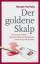 Renate Hartwig: Der goldene Skalp: Wie u