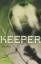 Peet, Mal und Eike Schönfeld: Keeper: No