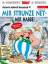 Goscinny, René, Albert Uderzo und Jürgen Goscinny, René, Albert Uderzo und Jürgen