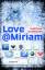 Christiane Geldmacher: Love@Miriam: Roma