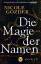 Nicole Gozdek: Die Magie der Namen: Roma