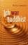 Martin Kamphuis: Ich war Buddhist: Das E