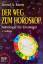 A. Mertz, Bernd: Der Weg zum Horoskop