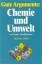 Rainer Grießhammer: Gute Argumente, Chem