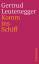 Gertrud Leutenegger: Komm ins Schiff (su Gertrud Leutenegger: Komm ins Schiff (su