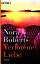 Nora Roberts: Verlorene Liebe: Roman