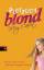 Meg Cabot: Plötzlich blond