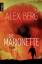 Alex Berg: Die Marionette: Thriller (Ein