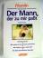 Brigitte Huber: Der Mann, der zu mir pa Brigitte Huber: Der Mann, der zu mir pa