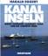 Harald Eggert: Kanalinseln. Jersey, Guer