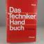 Alfred Böge: Das Techniker Handbuch