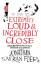 Jonathan Safran Foer: Extremely Loud & I