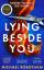 Michael Robotham: Lying Beside You