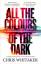 Chris Whitaker: All the Colours of the D