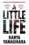 Hanya Yanagihara: A Little Life