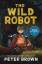 Peter Brown: The Wild Robot (Media Tie-I