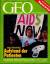 GEO 03/1993/3 SCHWERPUNKT: AIDS-Therapie