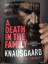 Karl Ove Knausgaard: A Death in the Fami