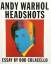 Andy Warhol: Headshots