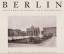 Photographien: Berlin zwischen Residenz und Metropole 1871 - 1916 - Rückwardt, Hermann