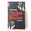 Jeff Lindsay: Des Todes dunkler Bruder