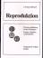 Golpon, Roland; Wittmann, Othmar: Reprod Golpon, Roland; Wittmann, Othmar: Reprod