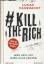 Lucas Fassnacht: Kill The Rich - Wer Nei