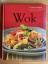 Diverse: Wok. Die besten Rezepte: aromat