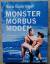 Nora Gomringer: Monster, Morbus, Moden