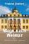 Friedrich Lienhard: Wege nach Weimar - B