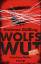 Andreas Gößling: Wolfswut : True-Crime-T