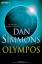 DAN SIMMONS: Olympos. Roman. Aus dem Ame