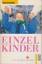 Ewa Rossberg: Einzelkinder : (Mit Kinder Ewa Rossberg: Einzelkinder : (Mit Kinder