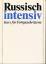 Autorenkollektiv: Russisch intensiv – Ku