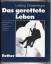 Ludwig Gramminger: Das gerettete Leben -