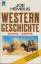 Joe Hembus: Western-Geschichte : 1540 - 