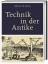 Brigitte Cech: Technik in der Antike. Br