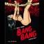 Jordi Bernet: Bang Bang 3: Königin der S