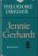 Theodore Dreiser: Jennie Gerhardt.