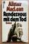 Alistair MacLean: Rendezvous mit dem Tod