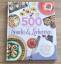 IGLOO, BOOKS GmbH: 500 Rezepte Snacks & 